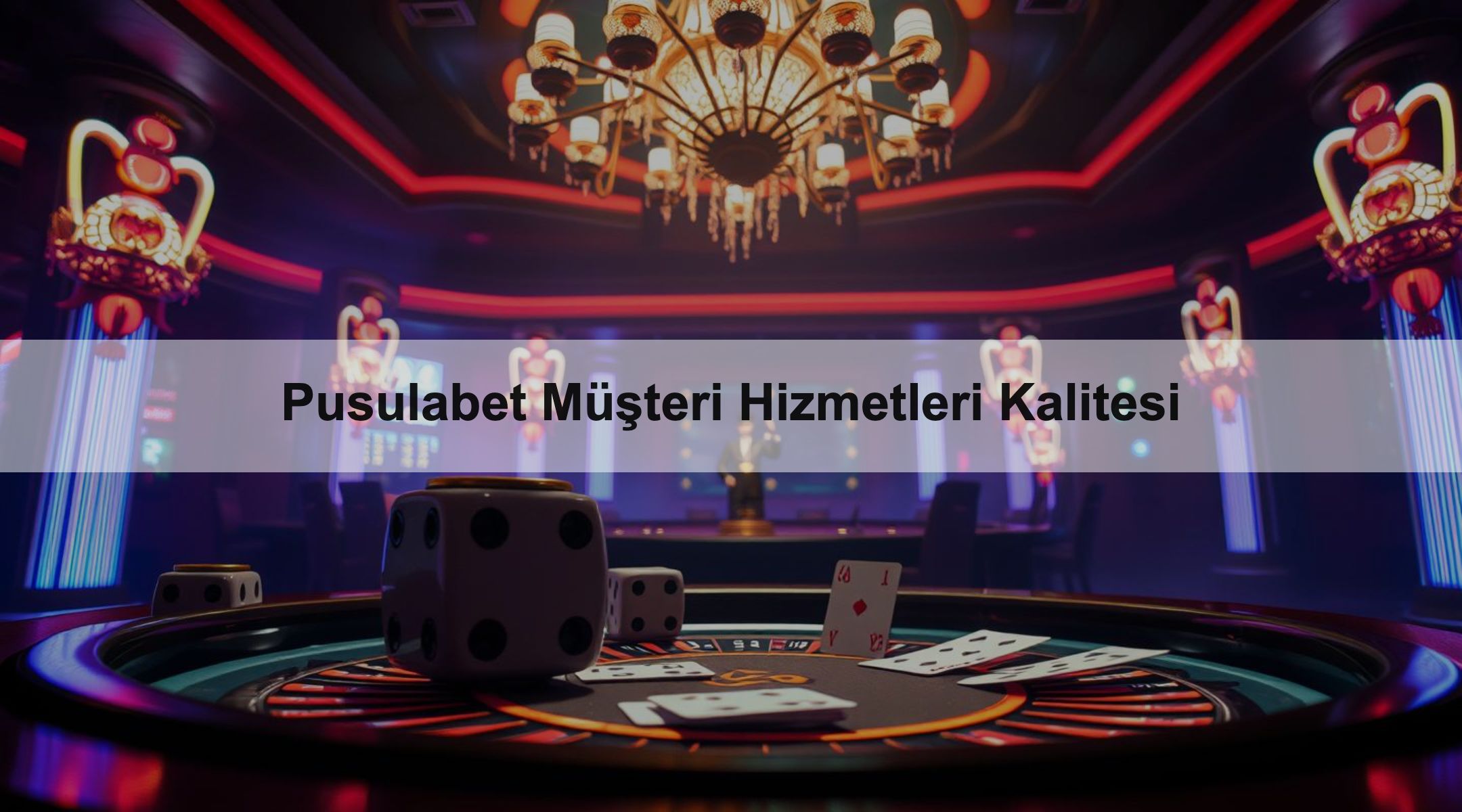 Pusulabet Müşteri Hizmetleri Kalitesi 1 Pusulabet Müşteri Hizmetleri Kalitesi